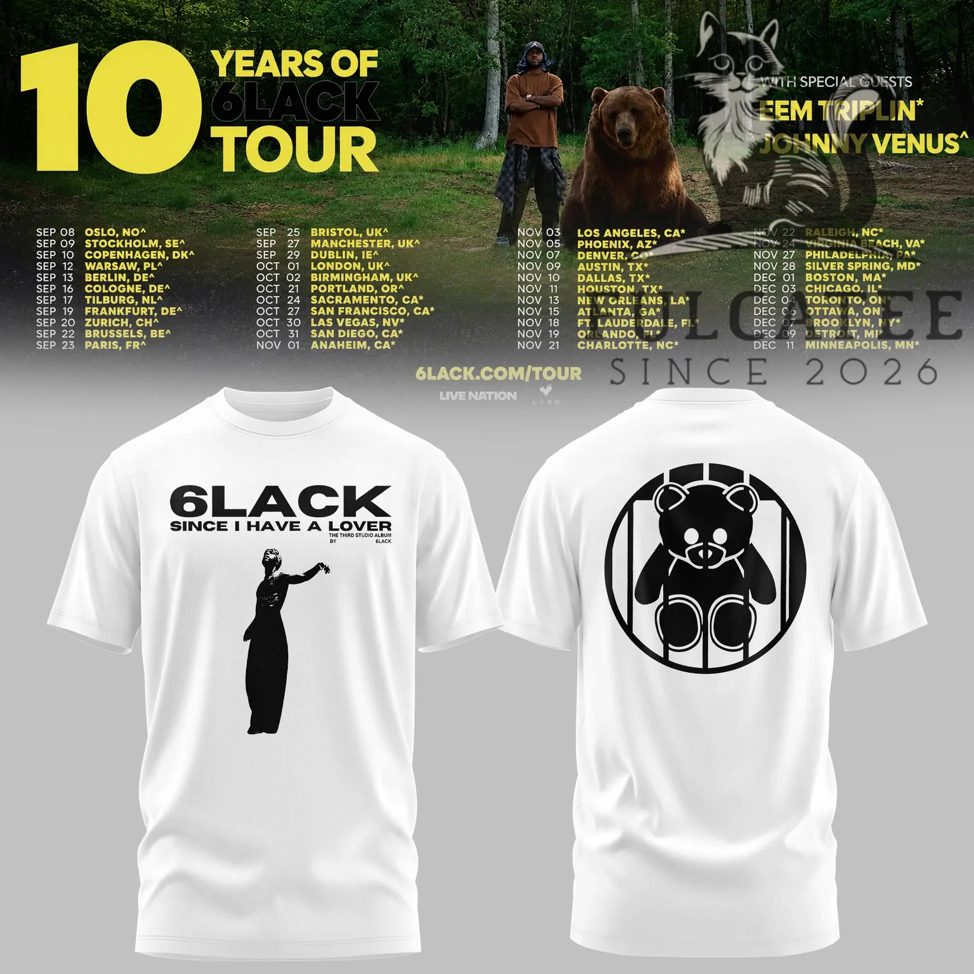 6LACK 10 Years Since I Have A Lover Tour T-Shirt