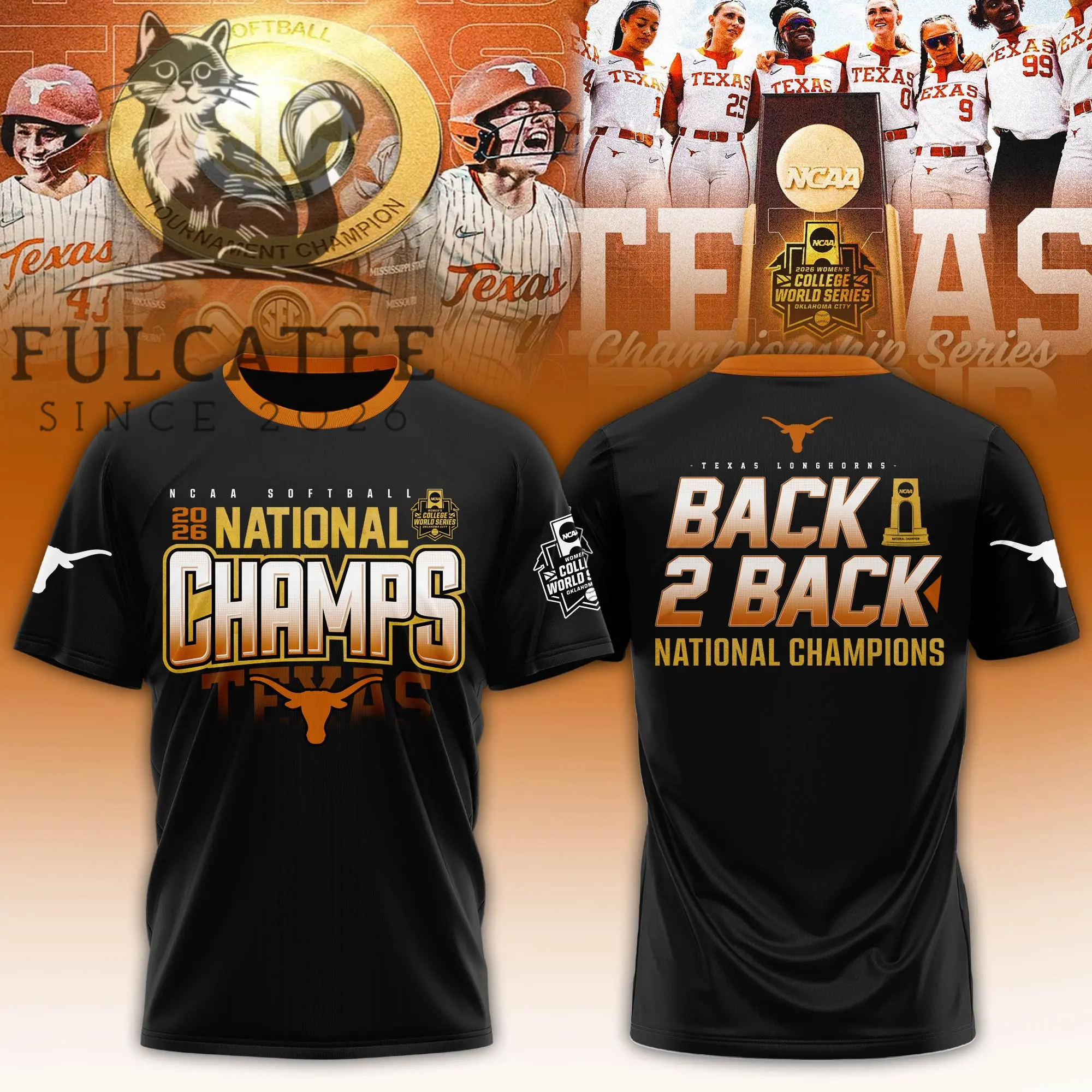 University of Texas Longhorns Softball 2026 Back 2 Back National Champions T-Shirt